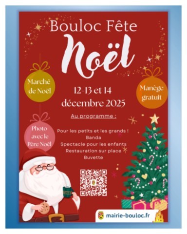 BOULOC fête Noëi les 12, 13 et 14/12