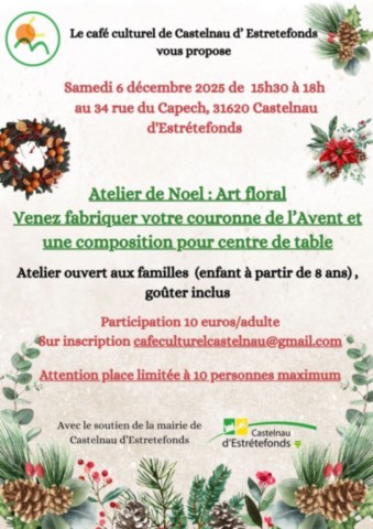 CASTELNAU D’ESTRETEFONDS : Atelier le 6/12