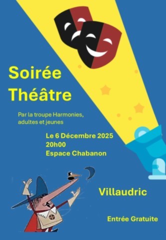 VILLAUDRIC : Théâtre le 6/12