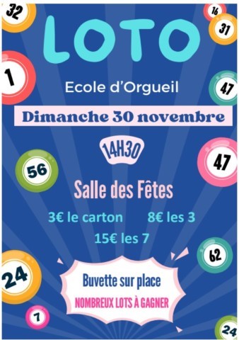 ORGUEIL : Loto le 30/11