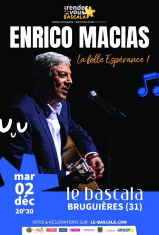 BRUGUIERES : Enrico Macias le 2/12