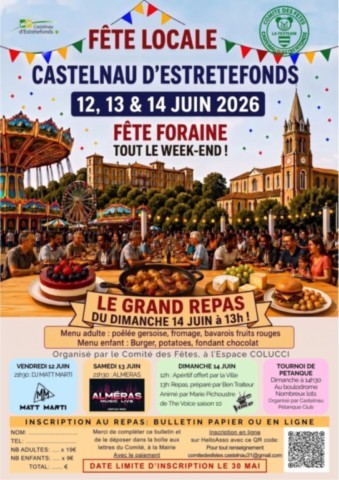 CASTELNAU D’ESTRETEFONDS en fête les 12, 13 et 14/6