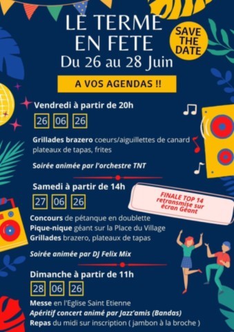 LE TERME villemur en fête du 26 au 28/6