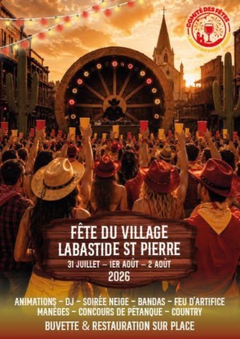 LABASTIDE ST PIERRE en fête du 31/7 au 2/8
