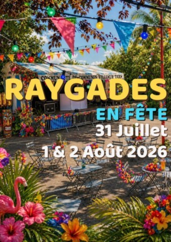 VILLEMATIER : Raygades ne fête du 31/7 au 2/8