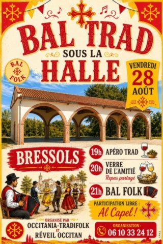BRESSOLS : Bal Trad le 28/8