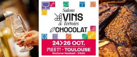 TOULOUSE : Salon vins et chocolat du 24 au 26/10